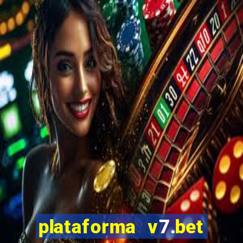 plataforma v7.bet paga mesmo